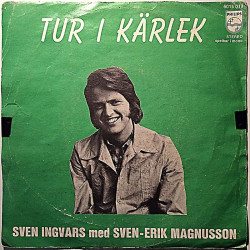 Sven-Ingvars / med Sven Magnusson 1970 6015 019 Färjestad, Färjestad / Tur I Kärlek begagnad singelskiva