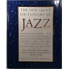 New Grove Dictionary of Jazz 1995 ISBN-13: 978-0312113575 Edited by Barry Kernfeld Used book