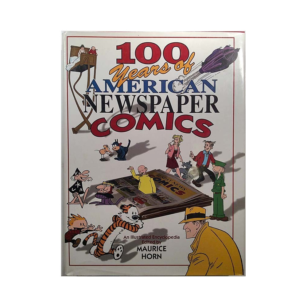 100 Years of American Newspaper Comics 1996 ISBN-10: 0517124475 Maurice Horn Used book