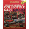 New complete book of collectible cars 1930-80 1987 ISBN: 0-88176-464-7 by R. M. Langworth Något använd bok