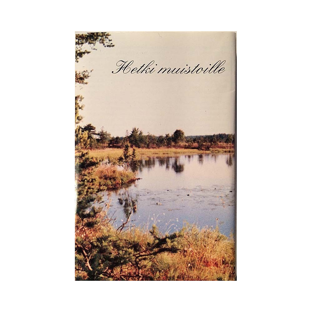 Eri Esittäjiä : Hetki muistoille - käytetty kasetti