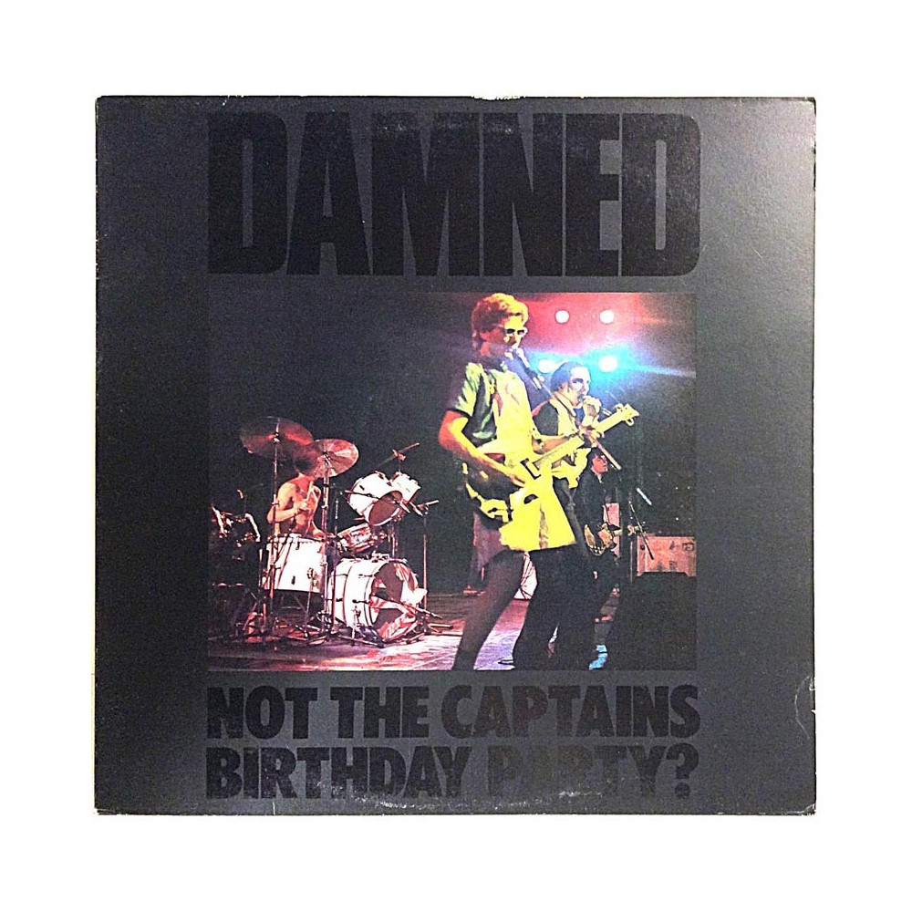 Damned : Not The Captain's Birthday Party? - Begagnat LP