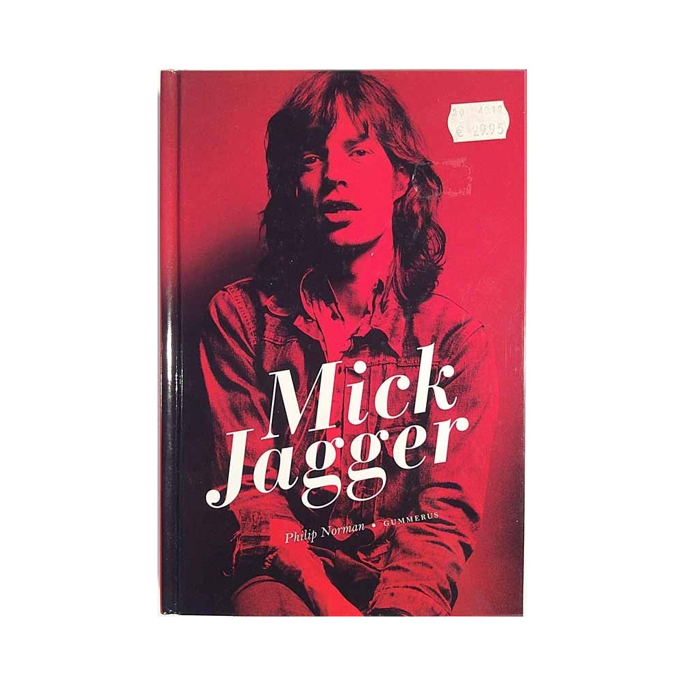 Jagger Mick : Philip Norman suomentanut Pekka Raittinen - Något använd bok