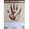 Sub-Urban Tribe, purity, Begagnat Poster, år 1995 bredd 36cm  höjd 51 cm Keikkajuliste 36cm x 51cm