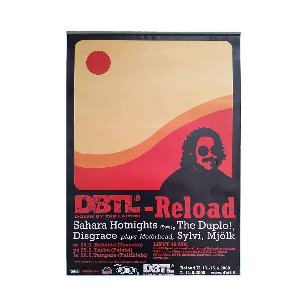 DBTL- Reload, Begagnat Poster, år 2000 bredd 41cm  höjd 58 cm Down By Laituri keikkajuliste 41cm x 58cm