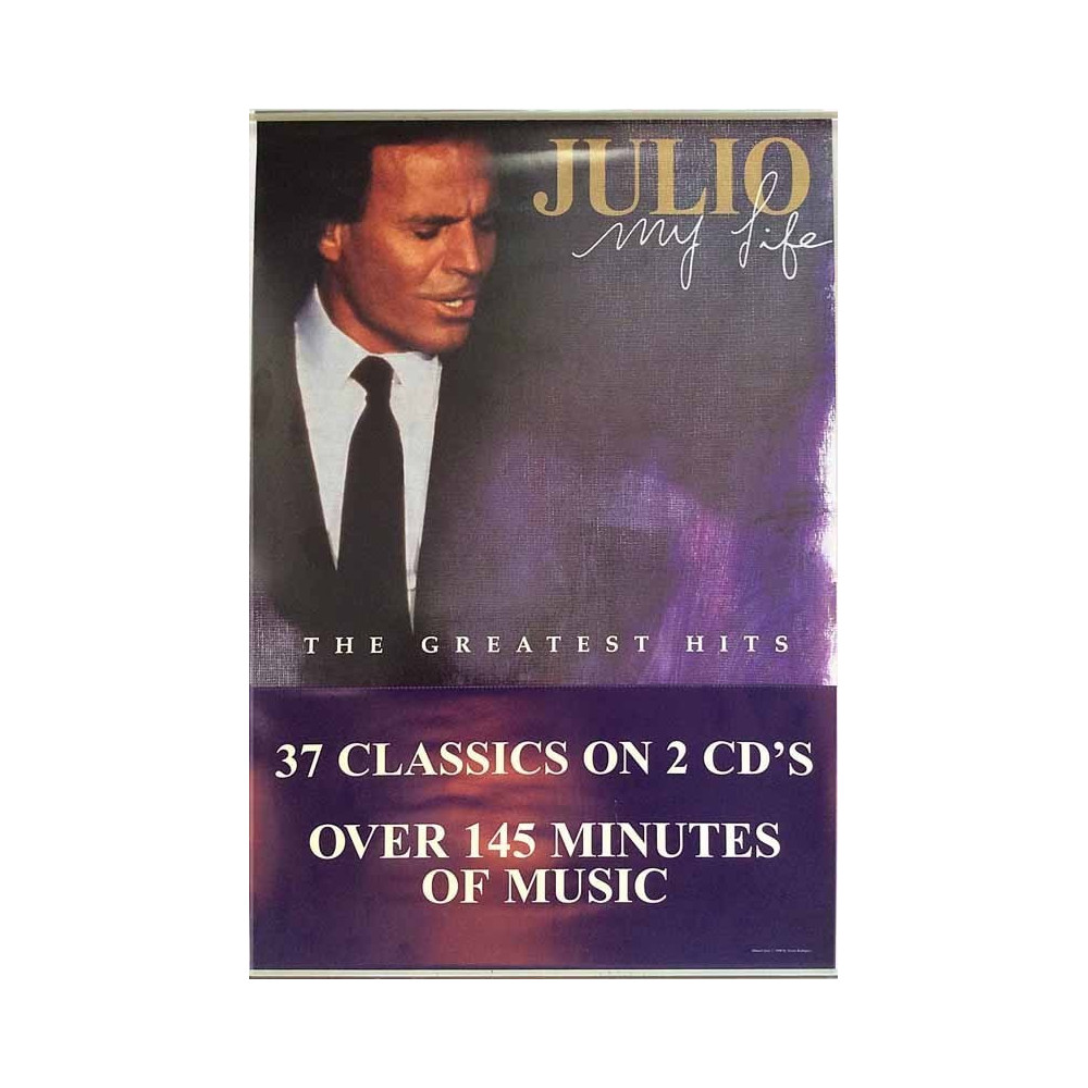 Iglesias Julio, My Life Greatest Hits : kaksipuoleinen promojuliste 30cm x 44cm - Juliste