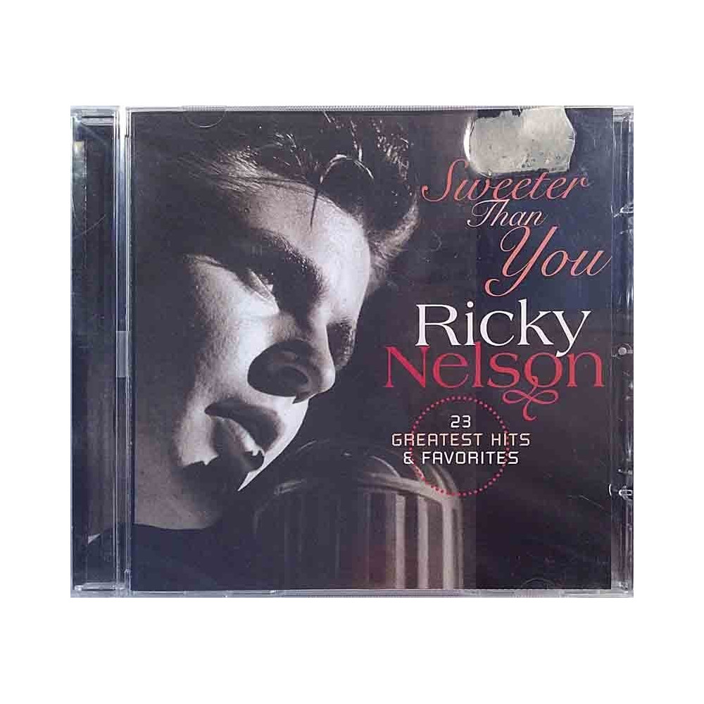 Nelson Rickie 2010 RMB 75154 Sweeter Than You - 23 Greatest Hits & Favorites CD