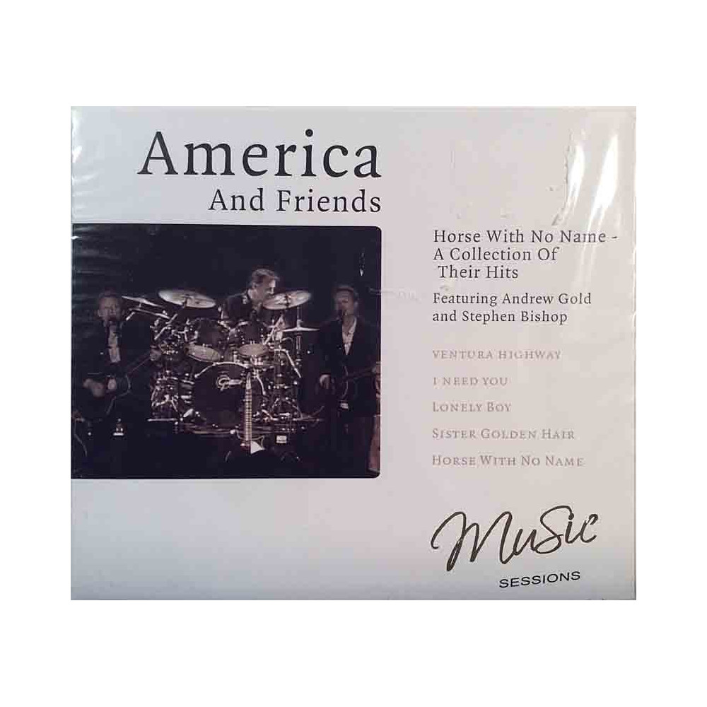 America : America And Friends - Collection Of Their Hits - uusi CD