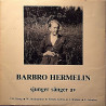 Hermelin Barbro 1980 BR 5015/80 Sjunger  sånger av König, Stenhammer, Brahms second hand single