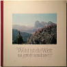 Felderer Karl 1963 1001 Wohl ist die welt so groß und weit second hand single