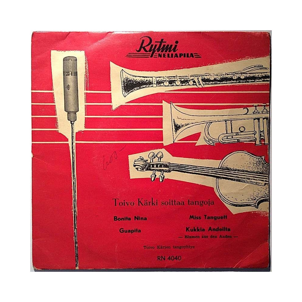 Kärki Toivo 1956 RN 4040 Toivo Kärki soittaa tangoja EP begagnad singelskiva