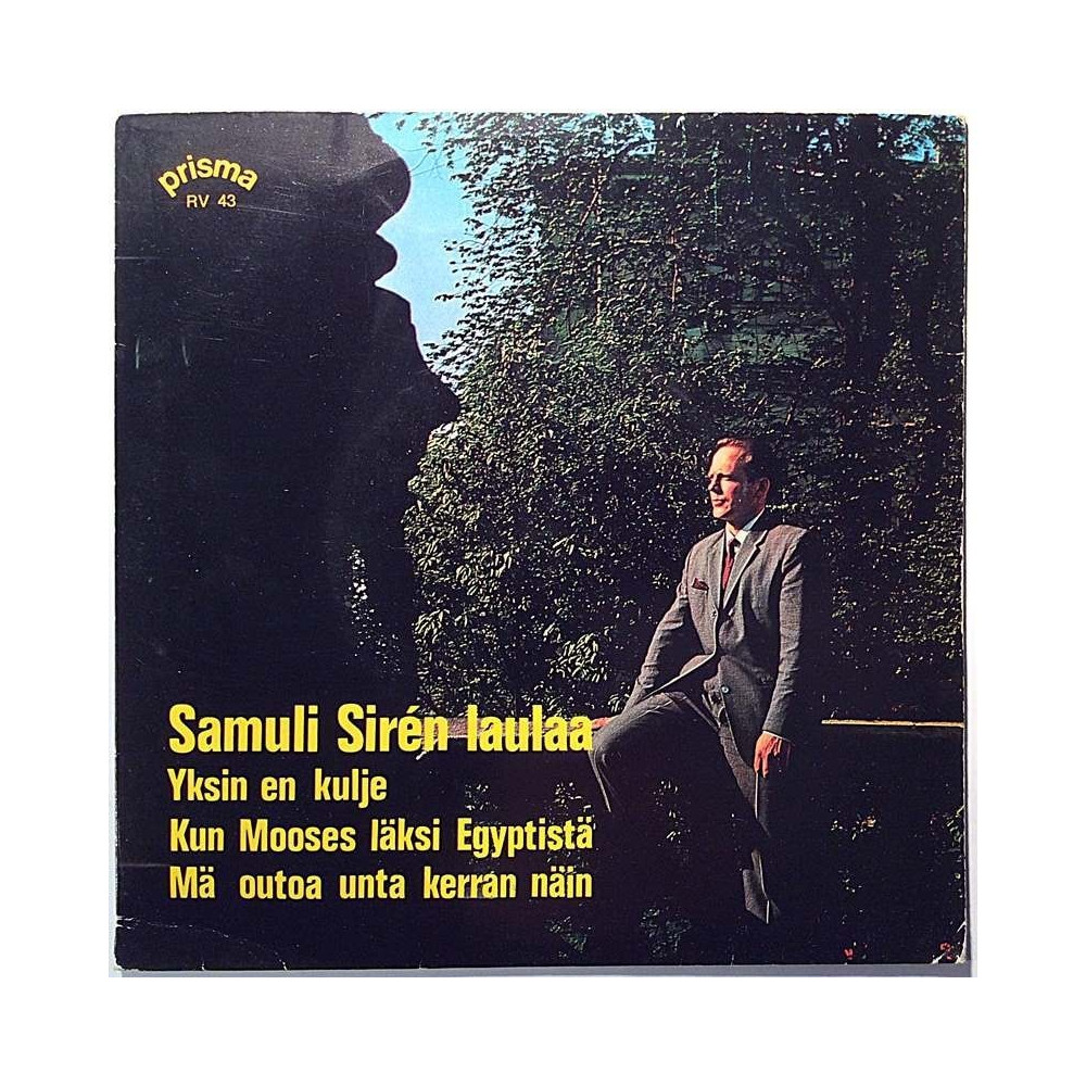 Samuli Siren laulaa 1969 RV 43 Yksin en kulje / Kub Mooses lähti Egyptistä second hand single