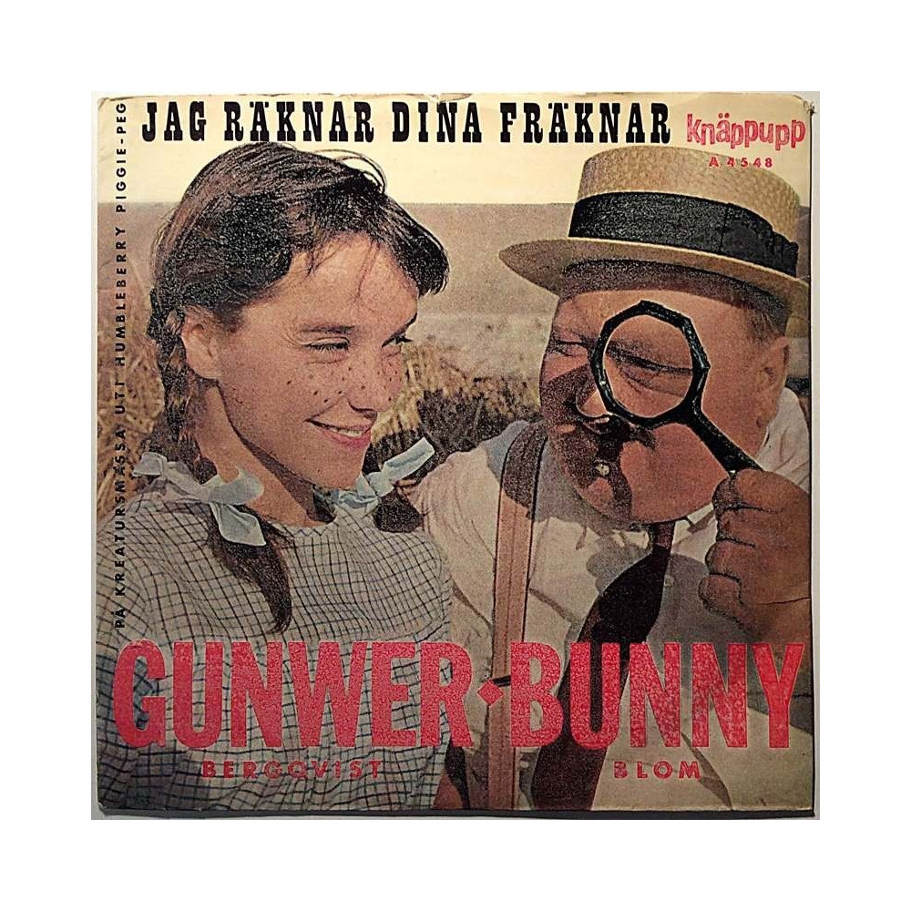 Gunwer Bergqvist - Bunny Blom: Jag Räknar Dina Fräknar  kansi VG+ levy VG+ käytetty vinyylisingle PS