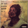 Jackson Mahalia: In The Upper Room Vol.2 EP  kansi VG+ levy VG+ käytetty vinyylisingle PS