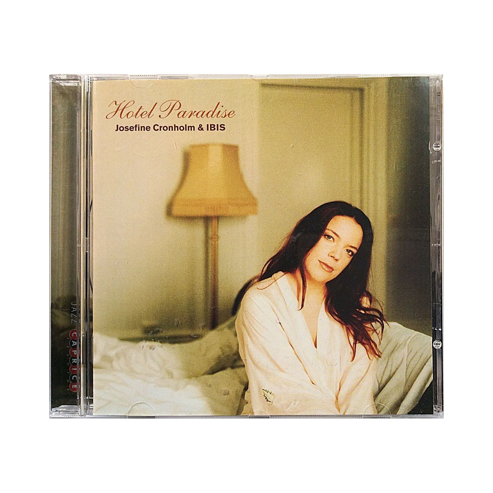 Josefine Cronholm, Ibis 2003 CAP 21685 Hotel Paradise CD Begagnat