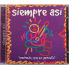 Siempre Así: Cantando, Que Es Gerundio kansivihko EX CD:n kunto EX Käytetty CD
