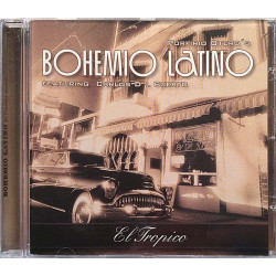 Bohemio Latino 1990’s IDOCD002 El Tropico Used CD