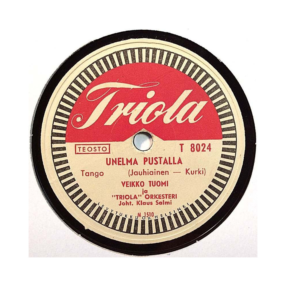 Tuomi Veikko 1950 T 8024 Unelma Pustalla / Kohtalon Lapsi stenkaka 78-varvare