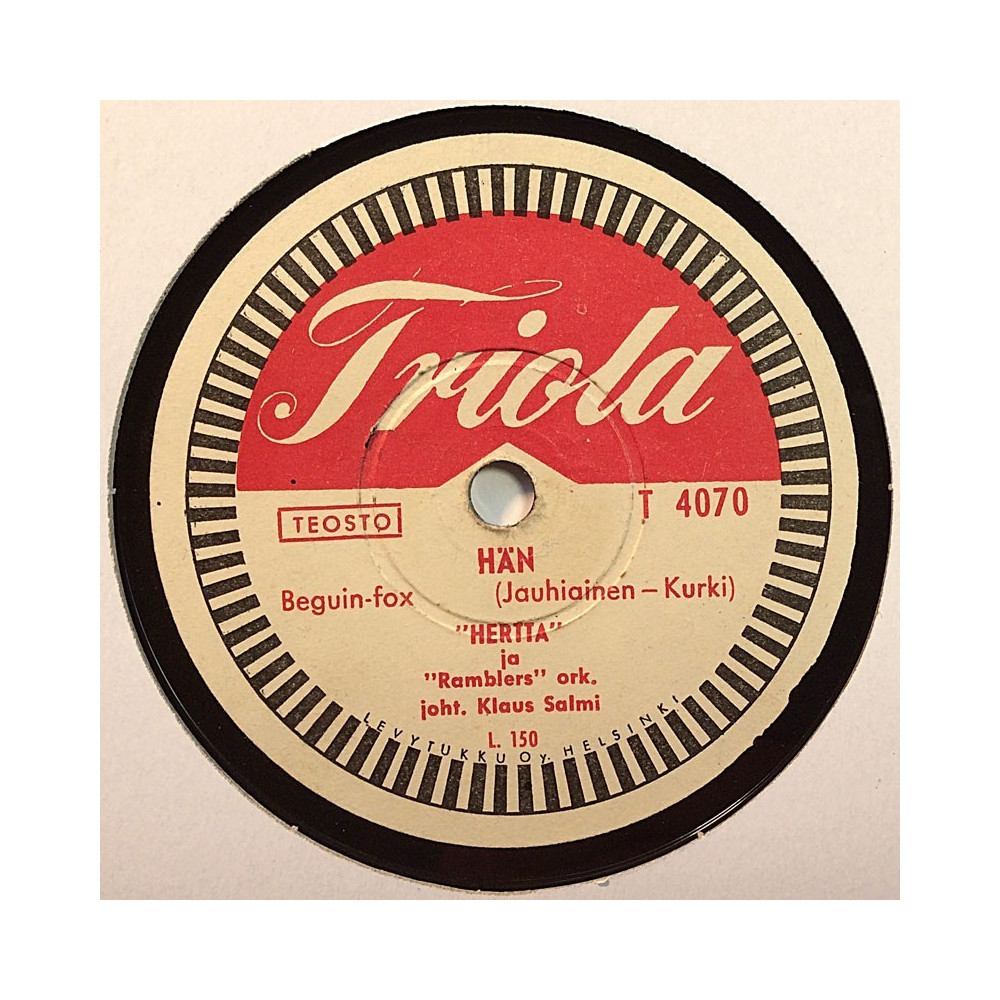 Hertta / Veikko Tuomi 1952 T 4070 Hän / Kotiseutuni shellac 78 rpm record
