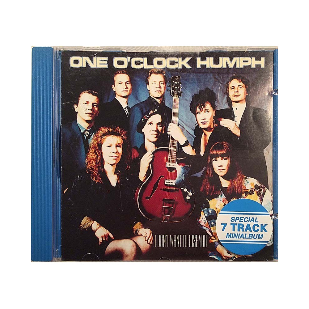 One O'Clock Humph: I Don't Want To Lose You, mini-album  kansi EX levy EX Käytetty CD