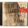 Keb’ Mo’ 1996 484117 2 Just Like You Used CD