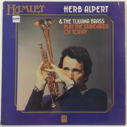 Herb Alpert & Tijuana Brass :  Play The Standards Of Today  1975 60L HAMLET tuotelaji: KLP