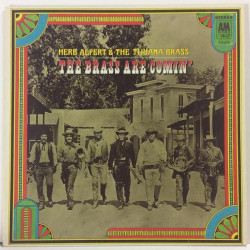 Herb Alpert & Tijuana Brass :  The Brass Are Comin’  1969 60L A & M tuotelaji: KLP
