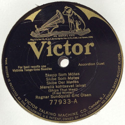 Sundquist Ragnar - Eric Olson 1920’s 77933 Skepp Som Mötas / Inga shellac 78 rpm record