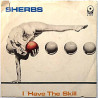 Sherbs 1980 W 11576 I HAve The Skill / Into The Heat second hand single