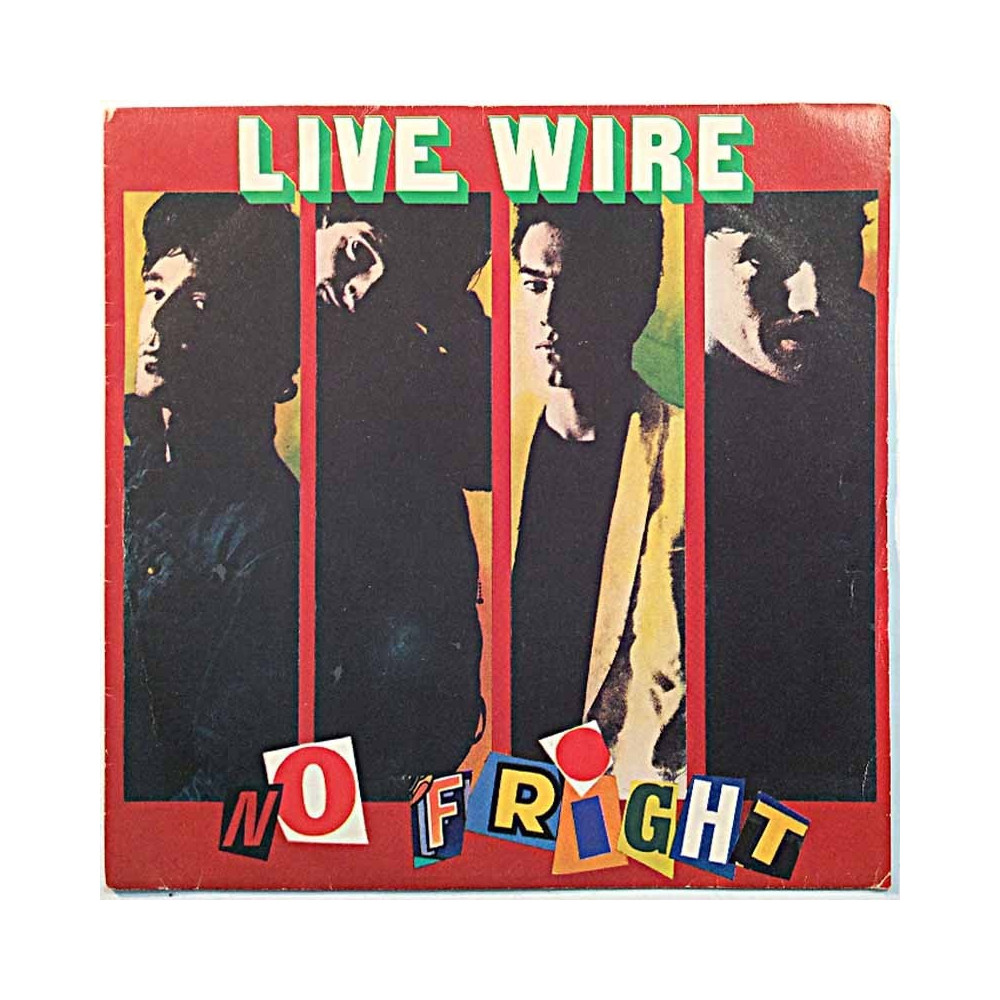 Live Wire 1980 7697 No Fright / Don't BIte The Hand begagnad singelskiva