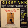 Vee Bobby: Stayin' In / More Than I Can Say  kansi EX- levy EX- käytetty vinyylisingle