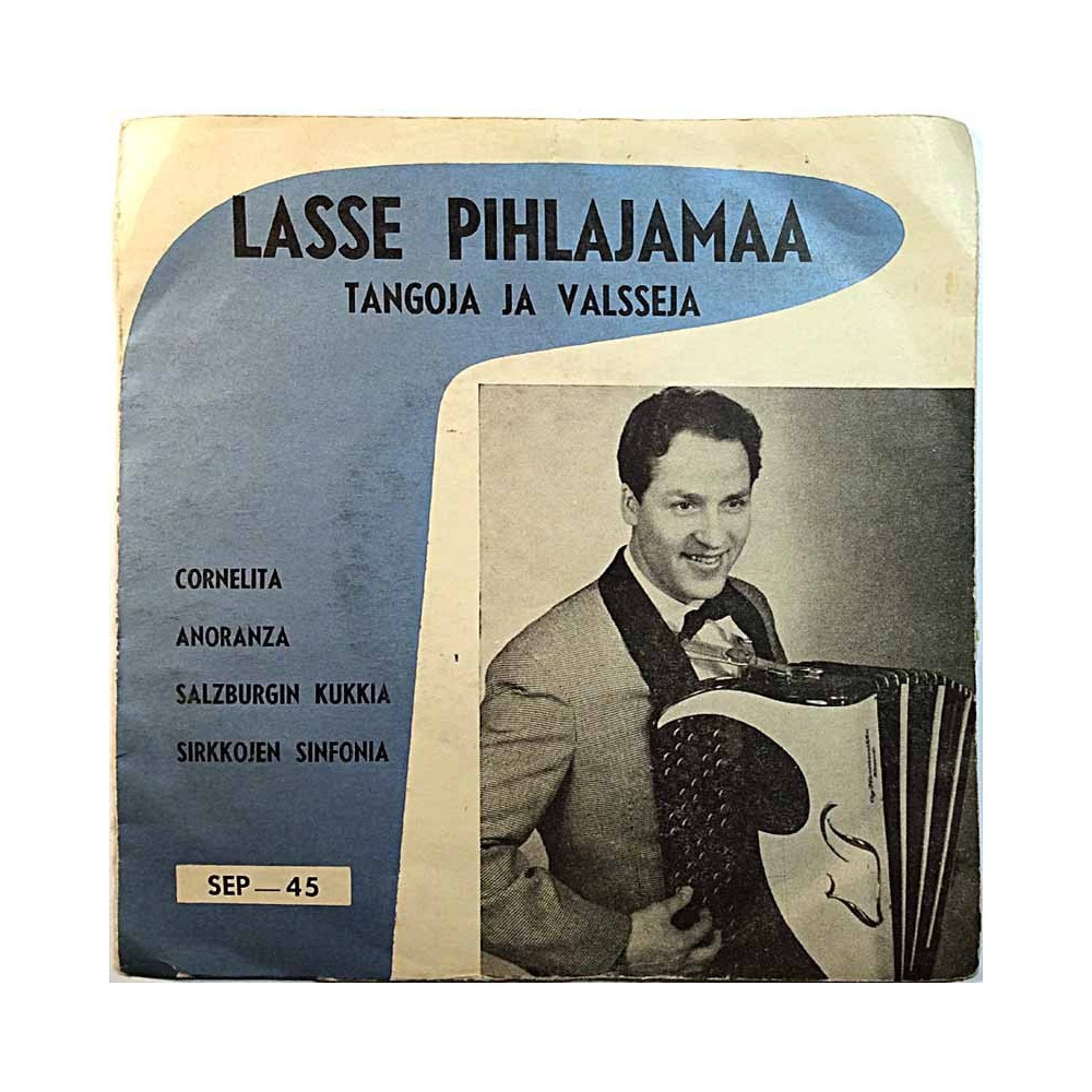 Pihlajamaa Lasse: Tangoja ja valsseja EP  kansi VG levy VG+ käytetty vinyylisingle