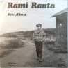 Ranta Rami 1980 FFS 65 Itkuliina / Kulkuri Ja Tukkijätkä second hand single