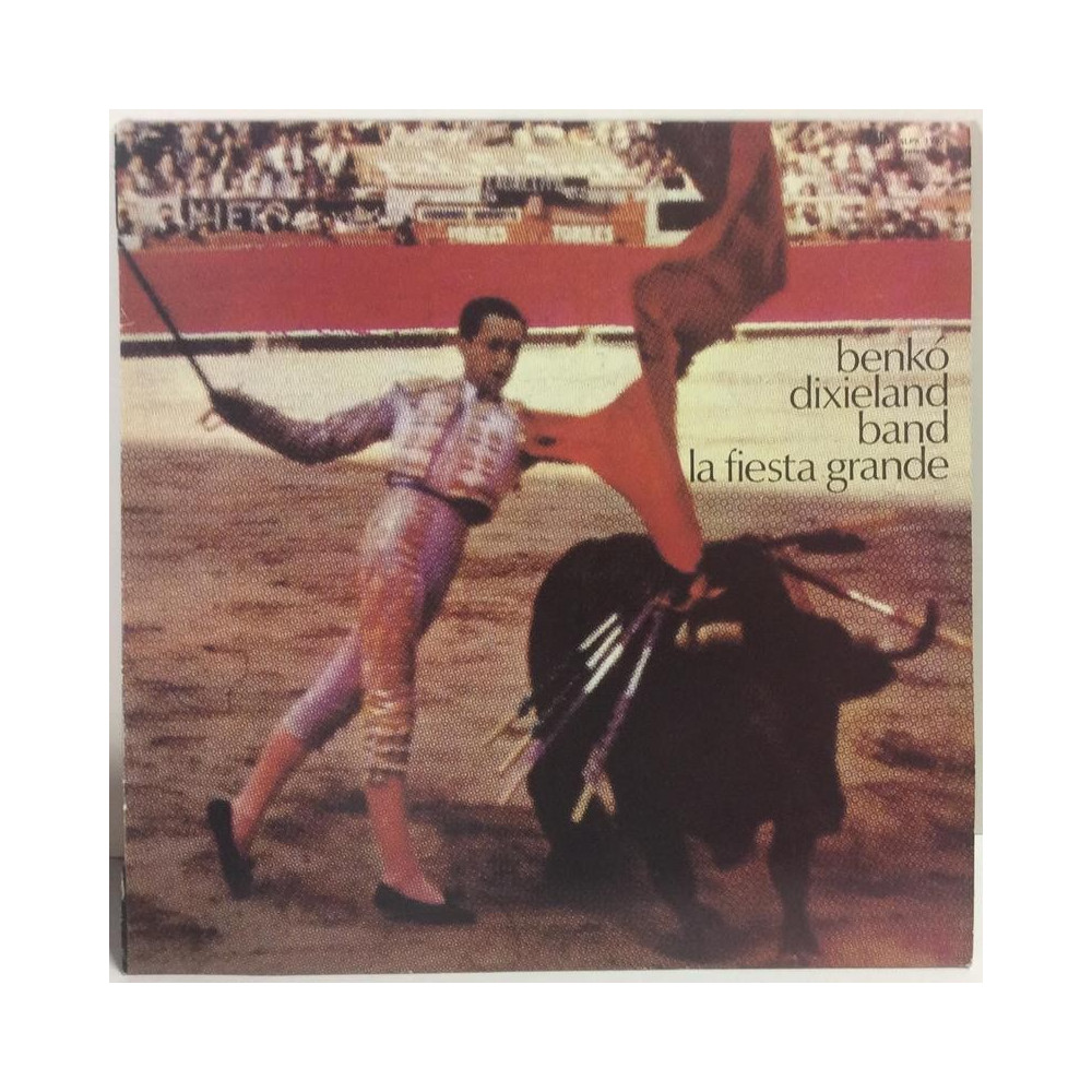 Benko Dixieland Band :  La Fiesta Grande  1986 80L KREM tuotelaji: KLP