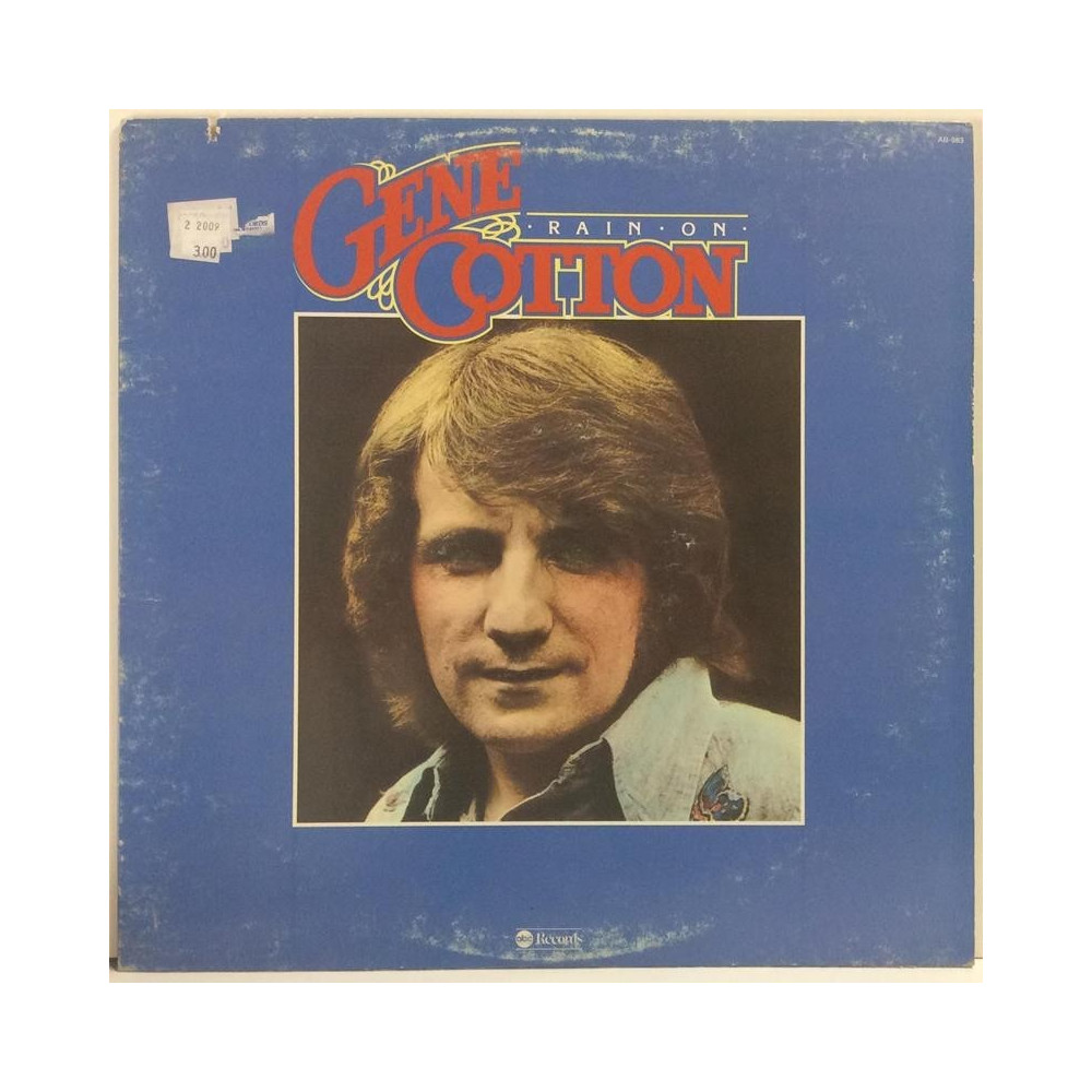Cotton Gene :  Rain On  1976 COUNTRY ABC RECORDS  kansi  VG+ levy  EX