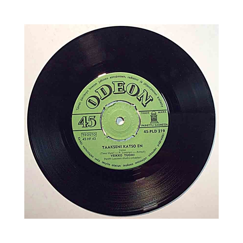Tuomi Veikko 1962 45-PLD 219 Taakseni Katso En / Musta Ruusu begagnad singelskiva