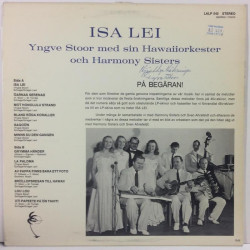 Stoor Yngve med Hawaiiorkester :  Isa Lei ( Mukana Harmony Sisters)  196? 60L LANI tuotelaji: KLP