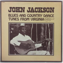 Jackson John :  Blues and Country Dance from Virginia  1966 60L ARHOOLIE tuotelaji: KLP