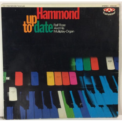 Ralf Rose and his Multiplay Organ :  Hammond up to date  1974 VIIHDE KARUSELL tuotelaji: KLP