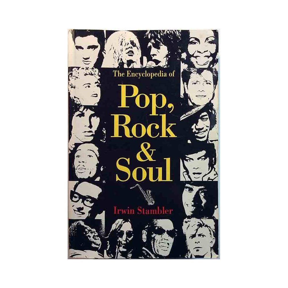 Encyclopedia of Pop, Rock & Soul 1992 ISBN 10: 0333518330 Irwin Stambler Used book