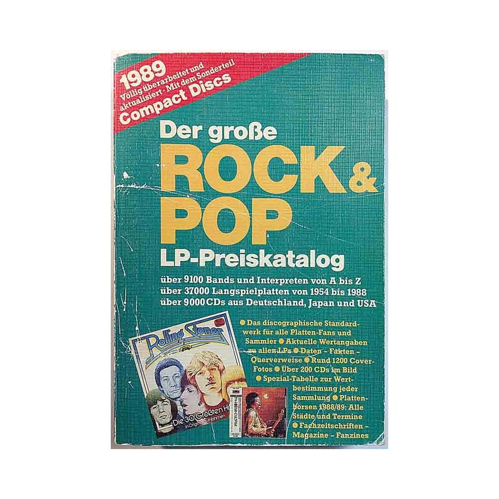 Der große Rock & Pop LP-Preiskatalog 1989 ISBN 3-89113-018-X 37000 LP hintaa + CD osiossa yli 9000 hintaa Used book