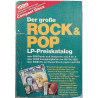 Der große Rock & Pop LP-Preiskatalog 1989 ISBN 3-89113-018-X 37000 LP hintaa + CD osiossa yli 9000 hintaa Used book