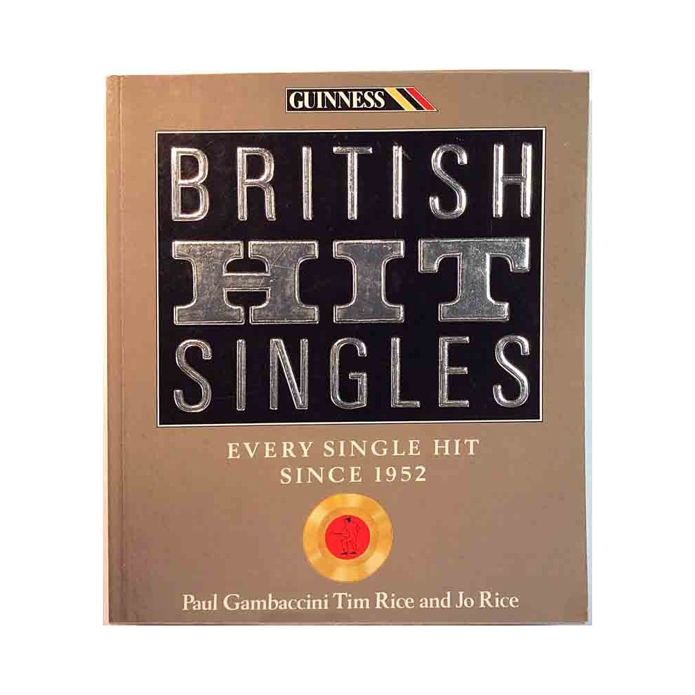 British Hit Singles 1987 ISBN-10: 0851128238 every single hit since 1952 6th edition Used book
