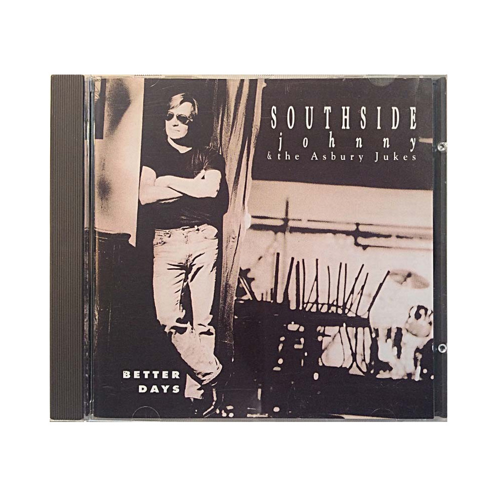 Southside Johnny: Better Days  kansi EX levy EX Käytetty CD