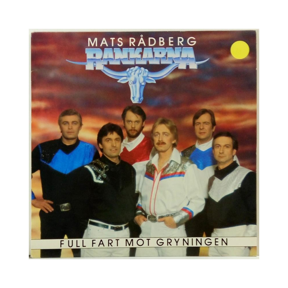 Rankarna Mats Rådberg :  Full Fart Mot Gryningen  1986 COUNTRY MARIANN  kansi  EX levy  EX