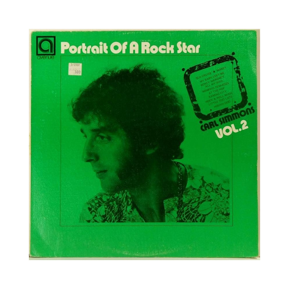 Simmons Carl :  Portrait Of A Rock Star vol.2  1972 70L AVENUE tuotelaji: KLP