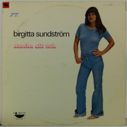 Sundström Birgitta :  Duscha Allt Folk  1977 70L E.MANN tuotelaji: KLP