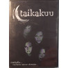 DVD - Taikakuu 2008 TQ001 Matkalla...vanhasta uuteen elämään Used DVD