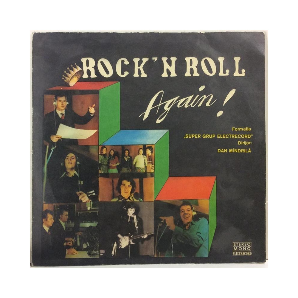 Super Grup Electrecord :  Rock’n Roll Again!  1978 70L ELECTRECORD tuotelaji: KLP