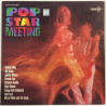 Various Artists :  Pop Star Meeting  197? 50L CORAÖ tuotelaji: KLP